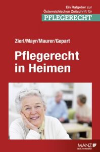 Baixar Pflegerecht in Heimen (MANZ Ratgeber 1) (German Edition) pdf, epub, eBook