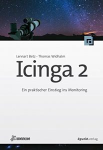 Baixar Icinga 2: Ein praktischer Einstieg ins Monitoring (iX Edition) (German Edition) pdf, epub, eBook