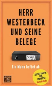 Baixar Herr Westerbeck und seine Belege: Ein Mann heftet ab. Das Steuer-ABC (German Edition) pdf, epub, eBook