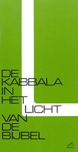 Baixar De Kabbala in het licht van de Bijbel (Dutch Edition) pdf, epub, eBook