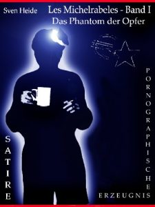 Baixar Les Michelrabeles / Band I – Das Phantom der Opfer (German Edition) pdf, epub, eBook