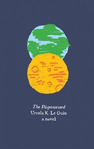 Baixar The Dispossessed: An Ambiguous Utopia (Hainish Cycle) pdf, epub, eBook