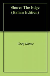 Baixar Shores The Edge (Italian Edition) pdf, epub, eBook