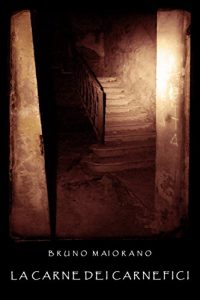 Baixar La carne dei carnefici (Italian Edition) pdf, epub, eBook