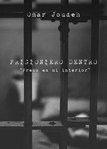 Baixar Prigioniero dentro: Preso en mi interior (Italian Edition) pdf, epub, eBook