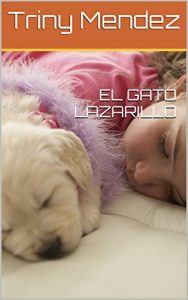 Baixar EL GATO LAZARILLO (Spanish Edition) pdf, epub, eBook