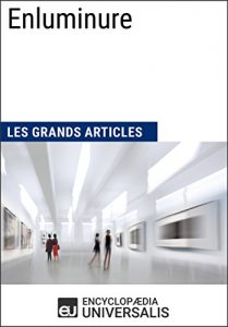 Baixar Enluminure (Les Grands Articles): (Les Grands Articles d’Universalis) (French Edition) pdf, epub, eBook