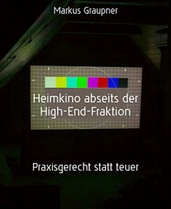 Baixar Heimkino abseits der High-End-Fraktion: Praxisgerecht statt teuer (German Edition) pdf, epub, eBook