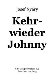 Baixar Kehrwieder Johnny (German Edition) pdf, epub, eBook