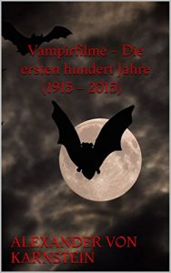 Baixar Vampirfilme Die ersten hundert Jahre (German Edition) pdf, epub, eBook