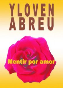 Baixar Mentir por amor (Spanish Edition) pdf, epub, eBook