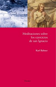 Baixar Meditaciones sobre los ejercicios de San Ignacio (Maestros espirituales) (Spanish Edition) pdf, epub, eBook