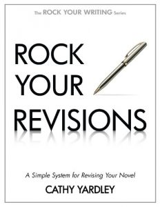 Baixar Rock Your Revisions: A Simple System for Revising Your Novel (Rock Your Writing Book 2) (English Edition) pdf, epub, eBook
