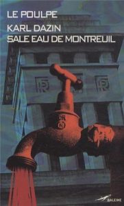 Baixar Sale Eau de Montreuil (Le Poulpe t. 283) (French Edition) pdf, epub, eBook