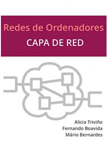 Baixar Redes de Ordenadores – Capa de Red (Spanish Edition) pdf, epub, eBook