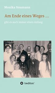 Baixar Am Ende eines Weges……….. gibt es auch immer einen Anfang (German Edition) pdf, epub, eBook