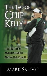 Baixar The Tao of Chip Kelly: Lessons from America’s Most Innovative Coach (English Edition) pdf, epub, eBook
