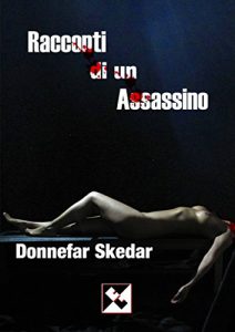Baixar Racconti di un assassino (Italian Edition) pdf, epub, eBook