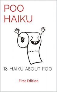 Baixar Poo Haiku: 18 Haiku about Poo (English Edition) pdf, epub, eBook