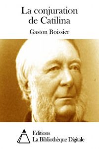 Baixar La conjuration de Catilina (French Edition) pdf, epub, eBook