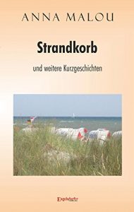 Baixar Strandkorb und andere Kurzgeschichten (German Edition) pdf, epub, eBook