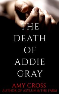 Baixar The Death of Addie Gray (English Edition) pdf, epub, eBook