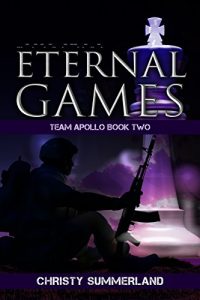 Baixar Eternal Games: Team Apollo Book Two (The Eternity Series 2) (English Edition) pdf, epub, eBook