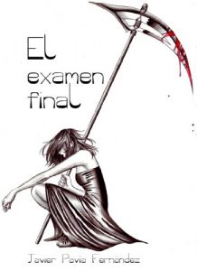 Baixar El examen final (Spanish Edition) pdf, epub, eBook