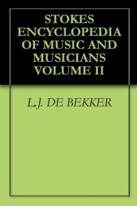 Baixar STOKES ENCYCLOPEDIA OF MUSIC AND MUSICIANS VOLUME II (English Edition) pdf, epub, eBook
