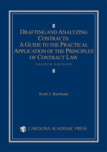 Baixar Drafting and Analyzing Contracts: A Guide to the Practical Application of the Principles of Contract Law, Fourth Edition pdf, epub, eBook