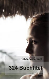 Baixar 324 Buchtitel (German Edition) pdf, epub, eBook