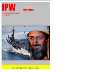 Baixar La vendetta di Osama (IPW – Intercontinental Pipe Way-Trilogy Vol. 1) (Italian Edition) pdf, epub, eBook