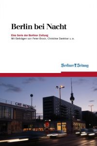 Baixar Berlin bei Nacht (Berliner Zeitung E-Books 3) (German Edition) pdf, epub, eBook