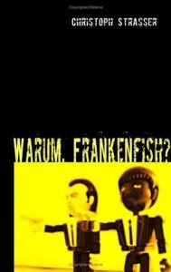 Baixar Warum, Frankenfish? (German Edition) pdf, epub, eBook