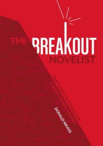 Baixar The Breakout Novelist: Craft and Strategies for Career Fiction Writers pdf, epub, eBook