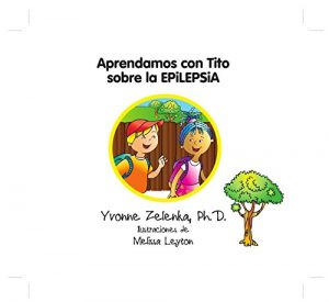 Baixar Aprendamos con Tito sobre la Epilepsia (Spanish Edition) pdf, epub, eBook
