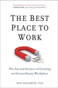 Baixar The Best Place to Work: The Art and Science of Creating an Extraordinary Workplace pdf, epub, eBook