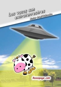 Baixar Las vacas son extraterrestres (Spanish Edition) pdf, epub, eBook