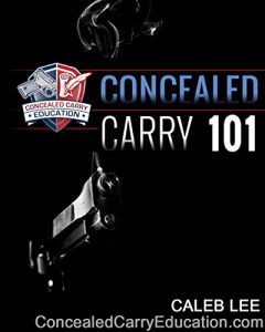 Baixar Concealed Carry 101 (English Edition) pdf, epub, eBook