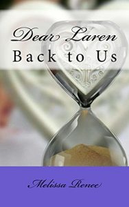 Baixar Dear Laren (Back to Us Book 1) (English Edition) pdf, epub, eBook