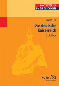 Baixar Das Deutsche Kaiserreich (Kontroversen um die Geschichte) (German Edition) pdf, epub, eBook