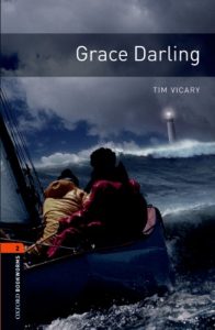 Baixar Grace Darling Level 2 Oxford Bookworms Library: 700 Headwords pdf, epub, eBook