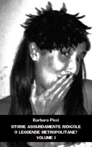 Baixar Storie assurdamente ridicole o leggende metropolitane? Vol. 1 (Italian Edition) pdf, epub, eBook