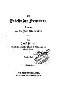 Baixar Die Enkelin des Freimanns, Roman aus Dem Jahre 1772 in Wien (German Edition) pdf, epub, eBook