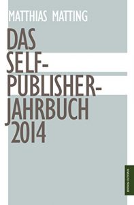 Baixar Das Self-Publisher-Jahrbuch 2014 (German Edition) pdf, epub, eBook