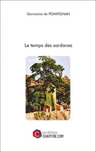 Baixar Le temps des sardanes (French Edition) pdf, epub, eBook