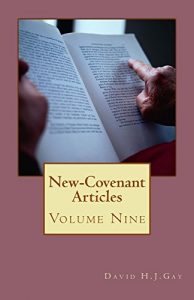 Baixar New-Covenant Articles: Volume Nine (English Edition) pdf, epub, eBook