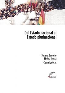 Baixar Del Estado Nacional al Estado Plurinacional (Poliedros) pdf, epub, eBook
