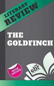 Baixar Book Review – The Goldfinch (Unofficial) (English Edition) pdf, epub, eBook