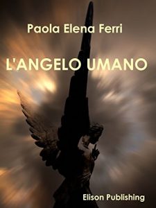 Baixar L’angelo umano pdf, epub, eBook